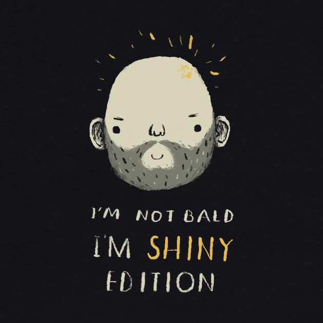 i'm not bald i'm shiny edition! by Louisros